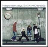 Backyard Babies : Independent Day